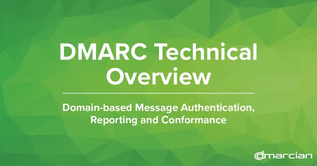 Video: DMARC – Technical Overview