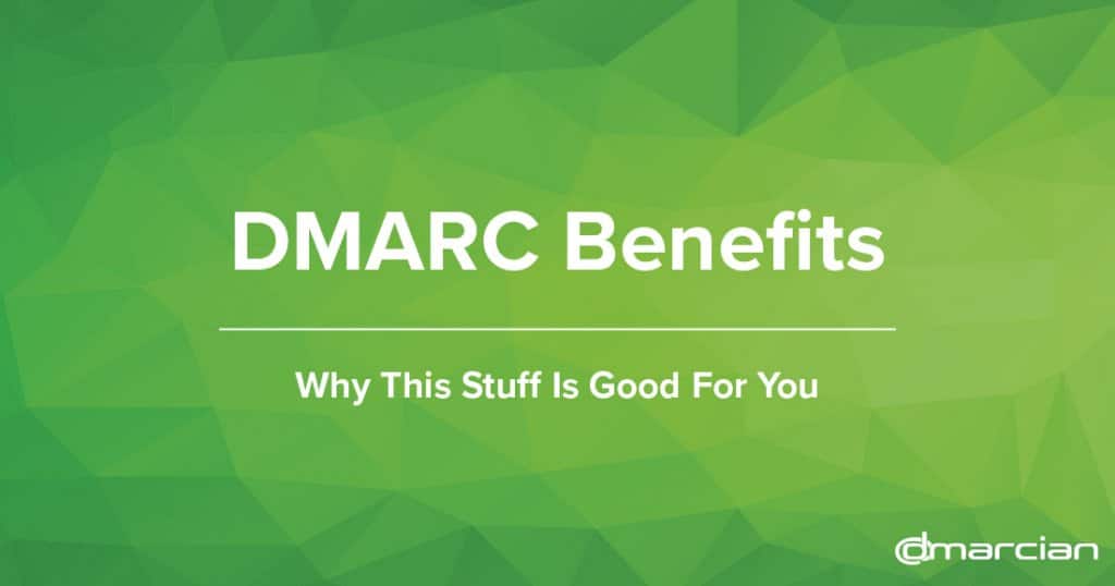 Video: DMARC – Benefits
