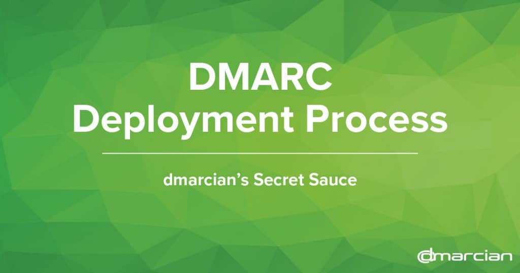 Video: DMARC – Deployment Process
